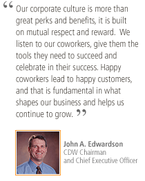 Our corporate culture is more than great perks and benefits, it is built on mutual respect and reward. We listen to our coworkers, give them the tools they need to succeed and celebrate in their success. Happy coworkers lead to happy customers, and that is fundamental in what shapes our business and helps us continue to grow.