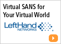 Virtual SANs For Your Virtual World