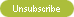 Unsubscribe