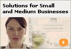 Solutions for Small and Medium Businesses.