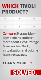 Learn more about IBM Tivoli Storage Manager