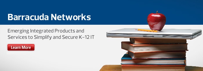 Emerging Integrated Products and Services to Simplify and Secure K-12 IT