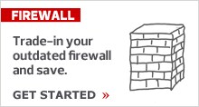 Firewall Trade In