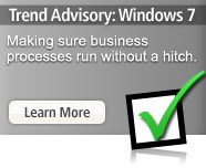 Windows 7 Trend Advisory