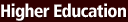 Higher Education