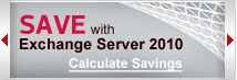 Exchange Server 2010 Savings Calculator
