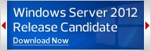 Windows Server 2012 Release Candidate